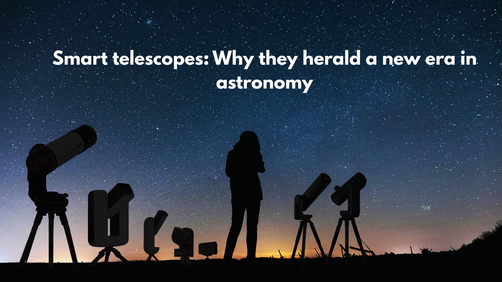 Smart Teleskope Ära EN